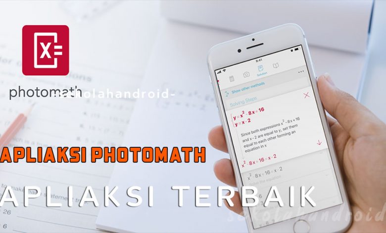 aplikasi photomath menyelesaikan soal matematika di android
