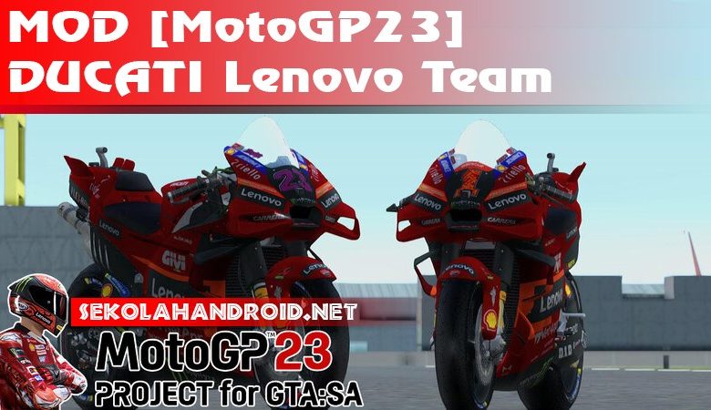 [MotoGP23] DUCATI Lenovo Team
