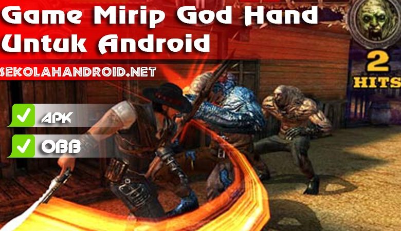game mirip god hand android